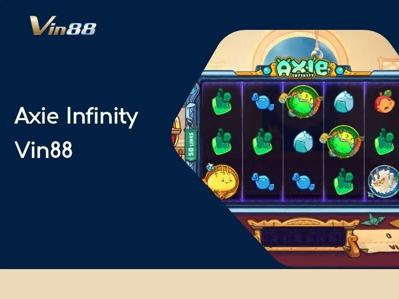 Axie Infinity Vin88