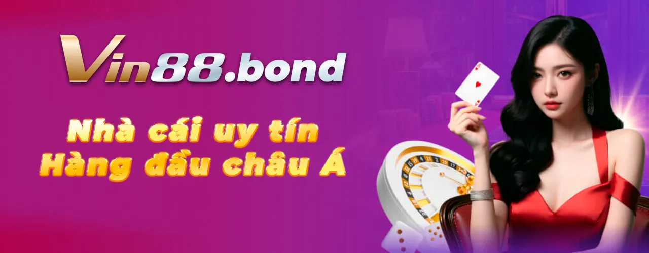 Vin88 - Nhà cái uy tín hàng đầu châu Á
