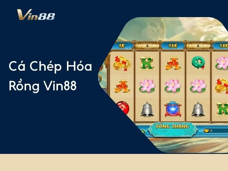 Cá chép hóa rồng Vin88