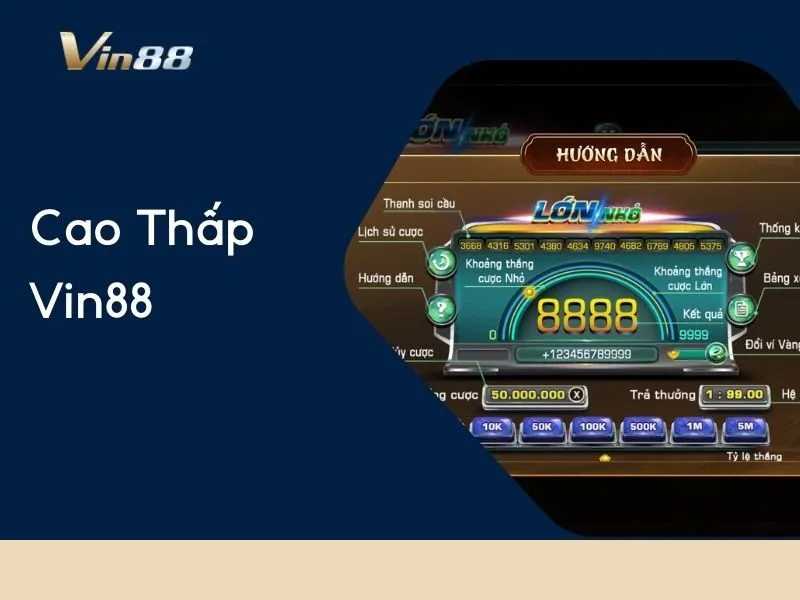Cao Thấp Vin88