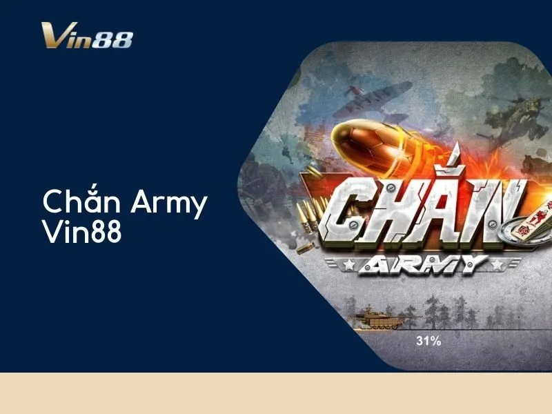 Chắn Army Vin88