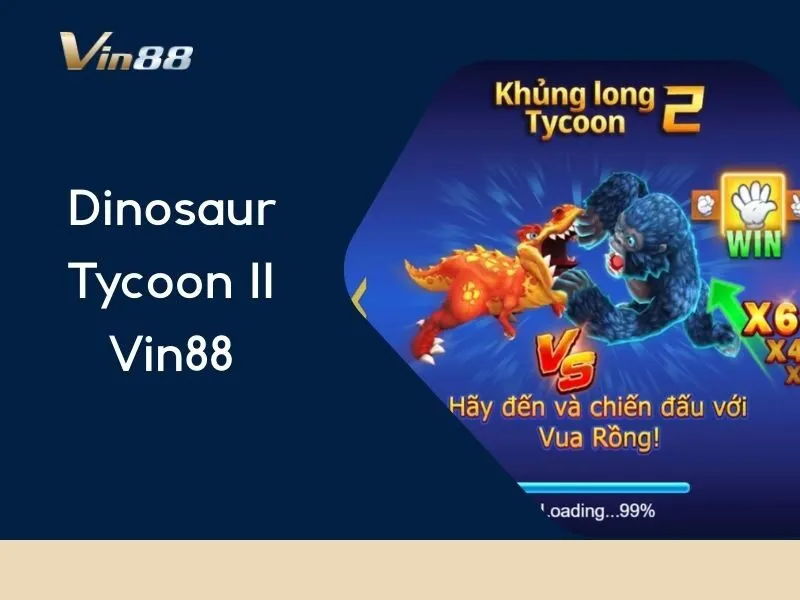 Dinosaur Tycoon II Vin88