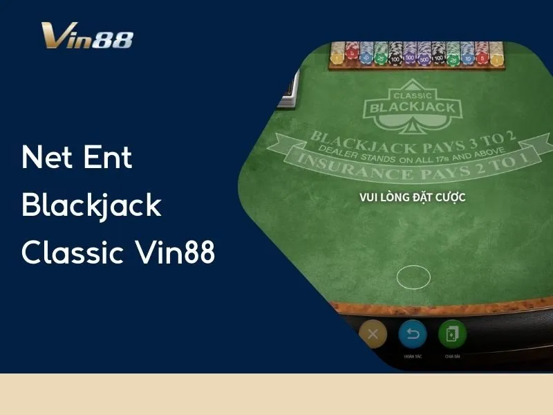 Net Ent Blackjack Classic Vin88