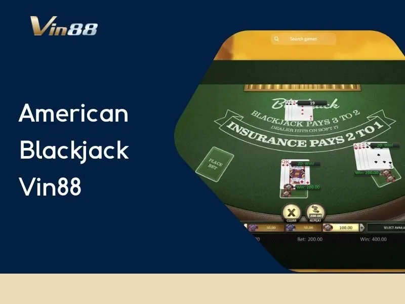 American Blackjack Vin88