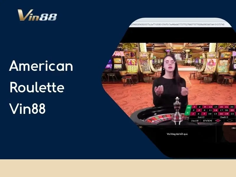 American Roulette Vin88
