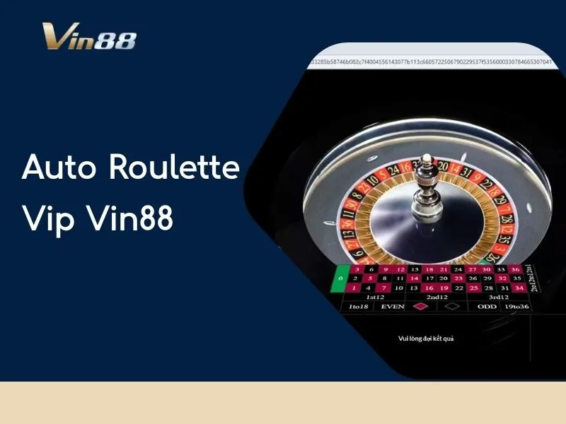 Auto Roulette Vip Vin88
