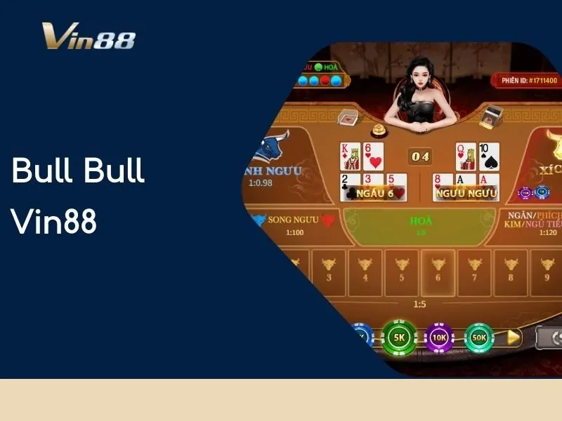 Bull Bull Vin88