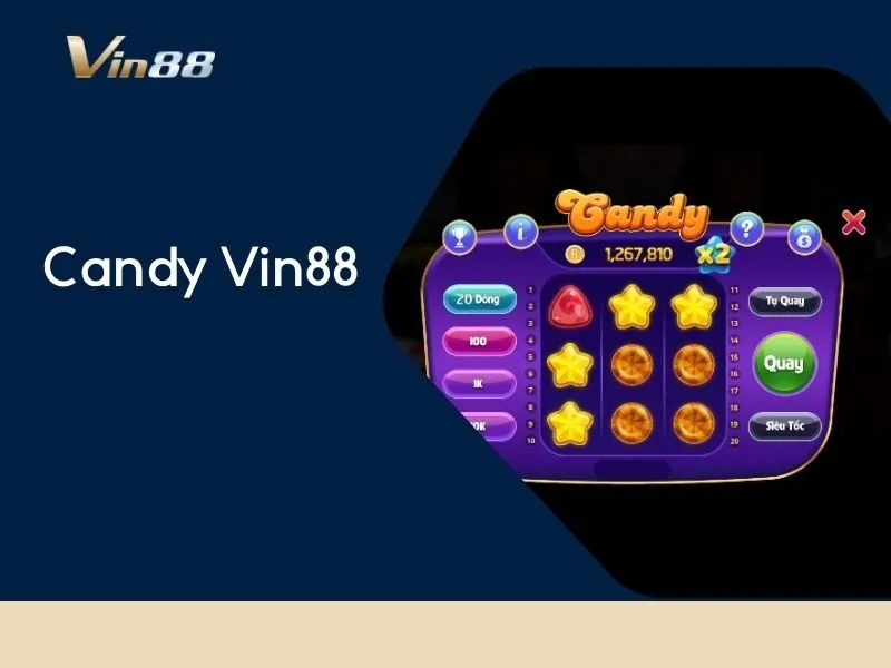 Candy Vin88