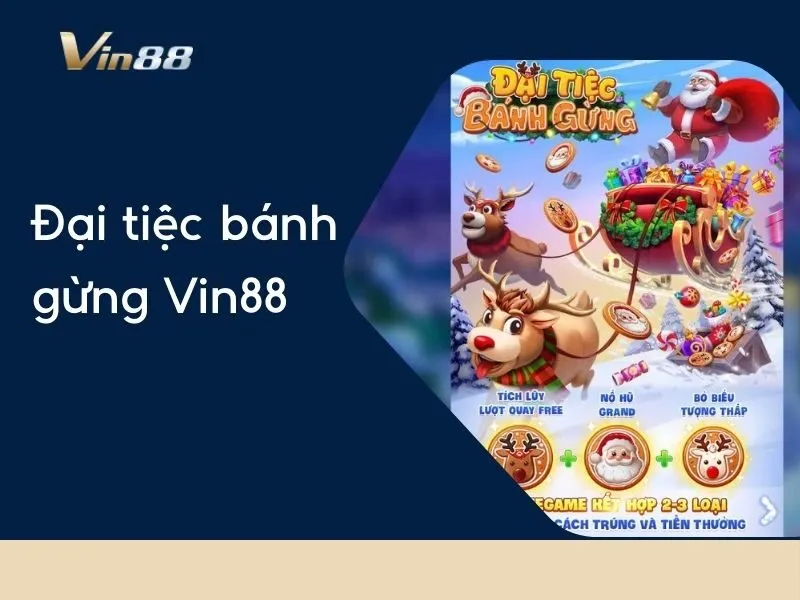 Đại tiệc bánh gừng Vin88