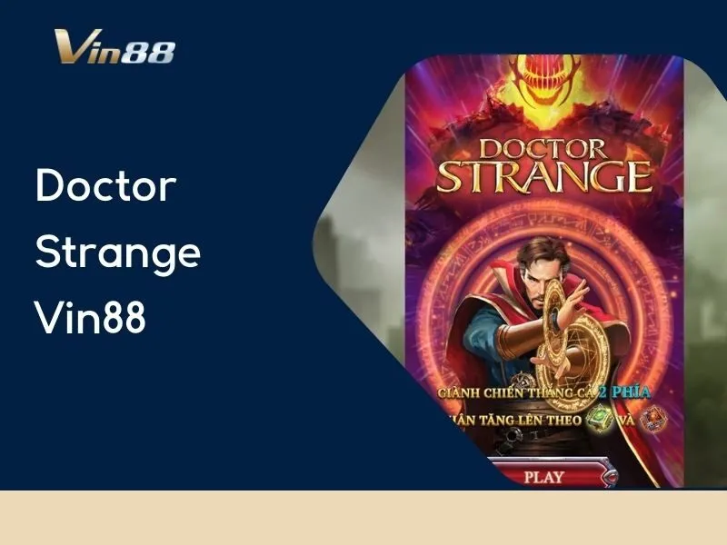 Doctor Strange Vin88