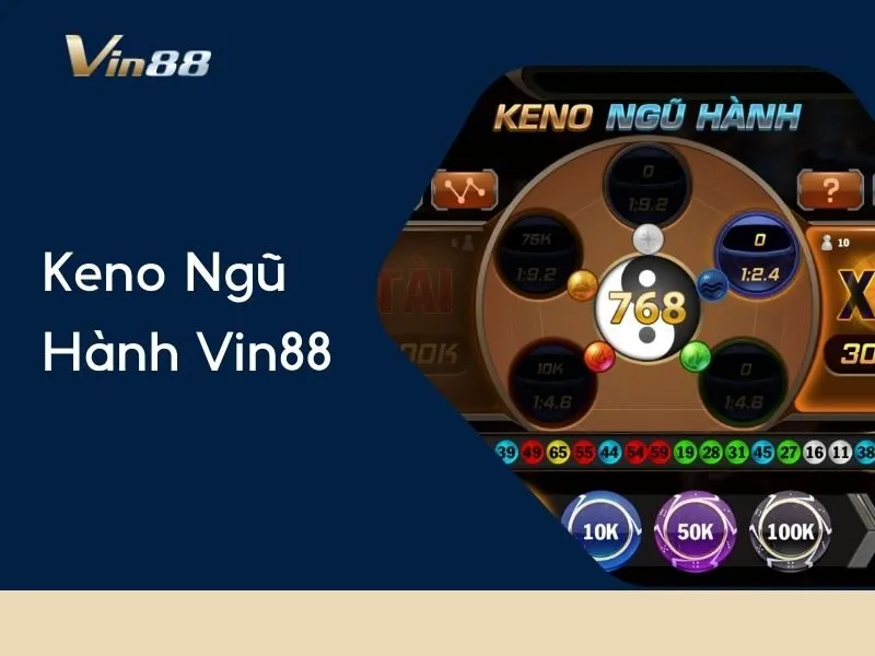 Keno Ngũ Hành Vin88
