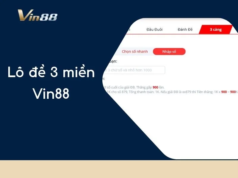 Lô đề 3 miền Vin88