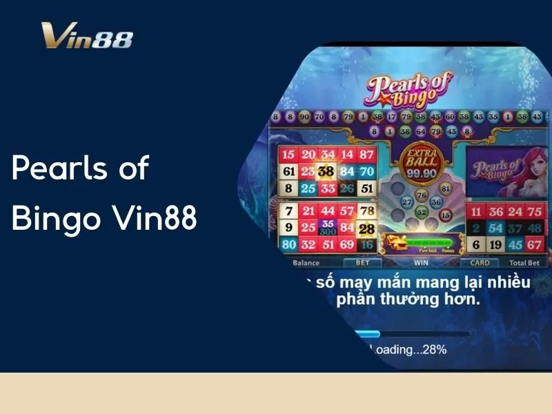 Pearl of Bingo Vin88