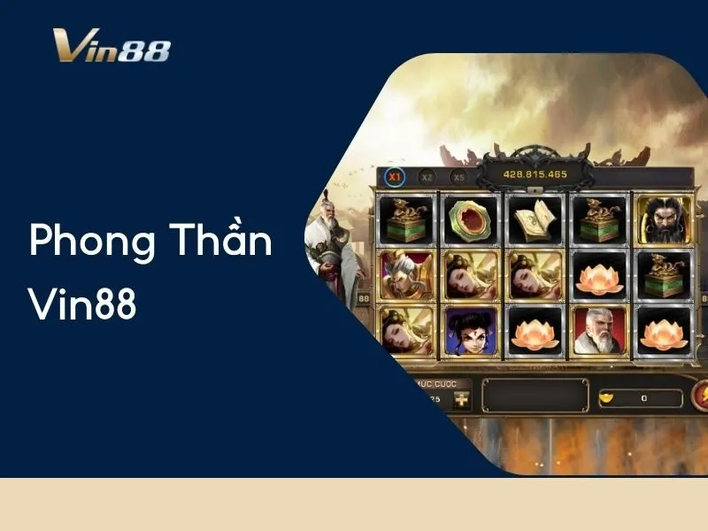 Phong Thần Vin88