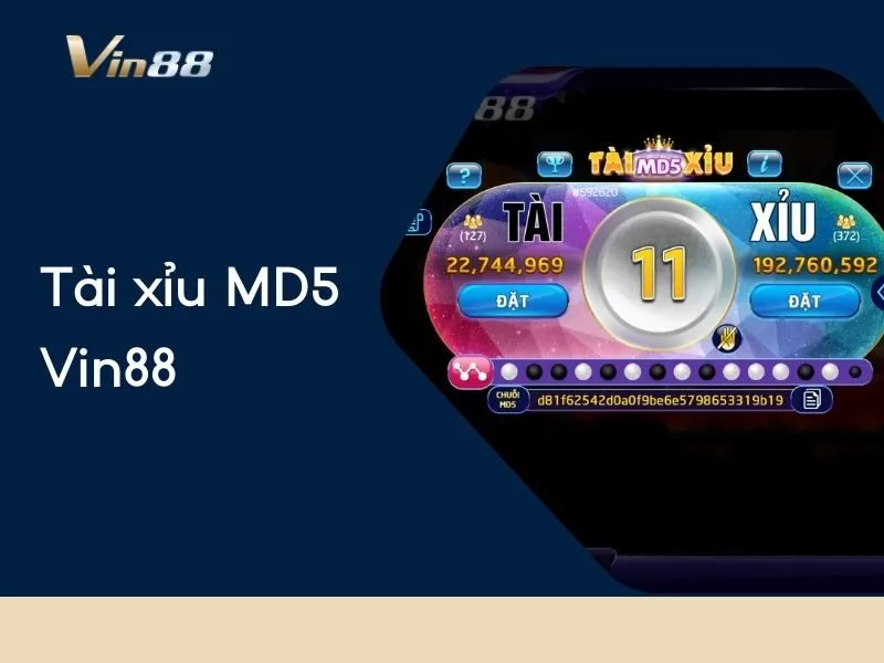 Tài xỉu md5 Vin88