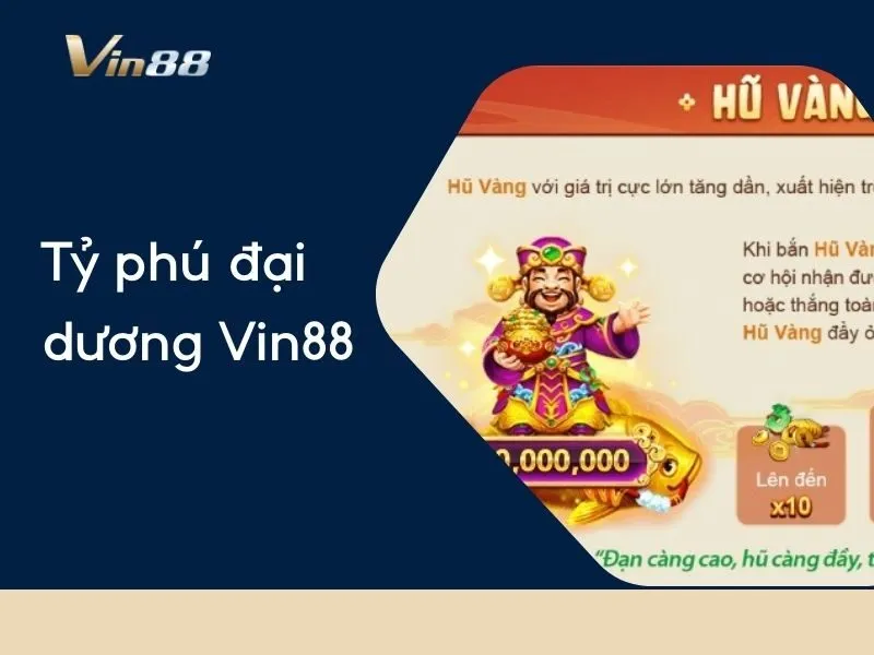 Tỷ phú đại dương Vin88