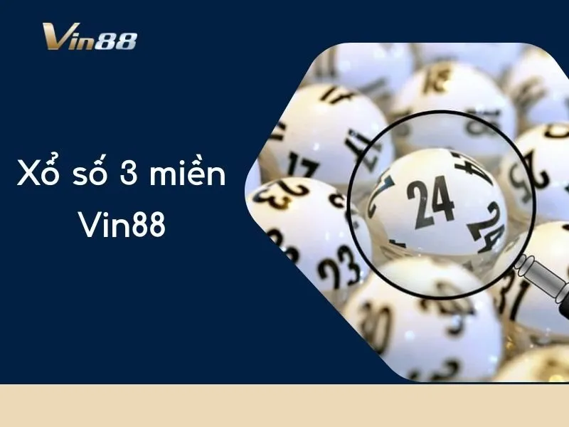 Xổ số 3 miền Vin88